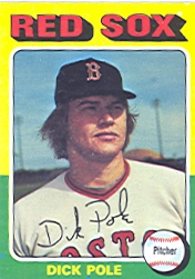 1975 Topps Baseball Cards      513     Dick Pole